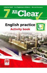 All Clear. English Practice L2. Activity book. Lectia de engleza