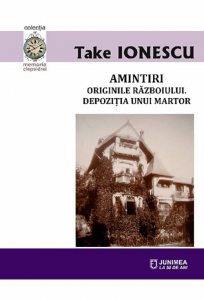 Amintiri. Originile razboiului. Depozitia unui martor