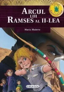 Arcul lui Ramses al II-lea de Maria Maneru