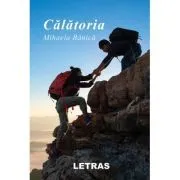 Calatoria de Mihaela Banica