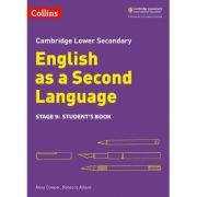 Cambridge Lower Secondary English as a Second Language, Student’s Book: Stage 9