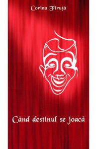 Cand Destinul Se Joaca