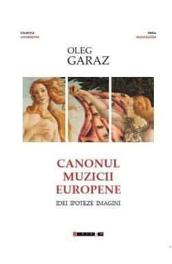 Canonul muzicii europene - Idei, Ipoteze, Imagini