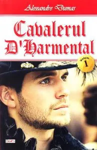 Cavalerul D'Harmental Vol.1 de Alexandre Dumas