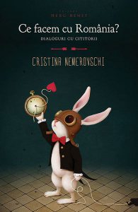Ce facem cu România? Cititorii în dialog cu Cristina Nemerovschi