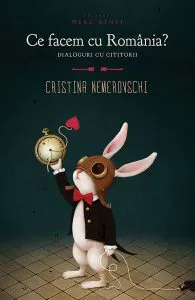 Ce facem cu România? Cititorii în dialog cu Cristina Nemerovschi