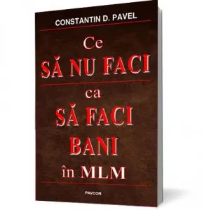 Ce sa nu faci ca sa faci bani in MLM