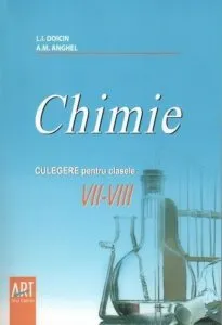 Chimie. Culegere pentru clasele VII-VIII de L. I. Doicin