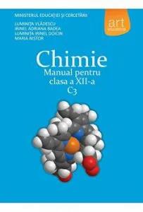 Chimie. Manual pentru clasa a XII-a. C3 de Luminita Irinel Doicin