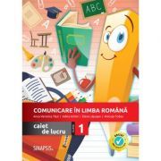 Comunicare in limba romana. Caiet de lucru pentru clasa 1