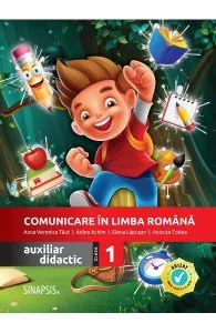 Comunicare in limba romana - Clasa 1 - Auxiliar didactic de Anca Veronica Taut