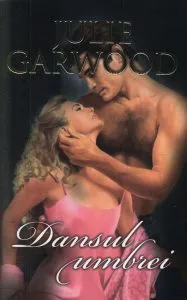 Dansul umbrei de Julie Garwood