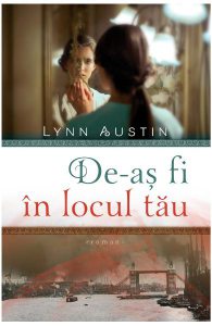 De-as fi in locul tau