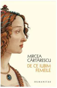 De ce iubim femeile ed. 2018