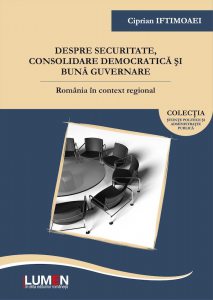Despre securitate, consolidare democratica si buna guvernare