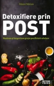 Detoxifierea prin post de Desire Merien