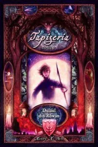 Dulaul din Rowan, Tapiseria, Vol. 1 de Henry H. Neff