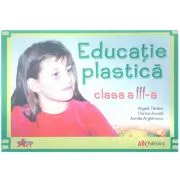 Educatie plastica. Manual pentru clasa a 3-a de Angela Tanase
