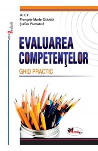 Evaluarea Competentelor. Ghid Practic