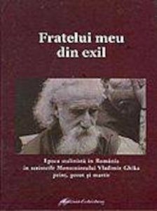Fratelui meu din exil. Editie bilingva