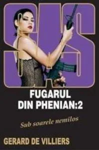 Fugarul din Phenian: 2 de Gerard de Villiers