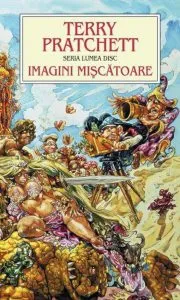 Imagini miscatoare, Lumea Disc, Vol. 10 de Terry Pratchett