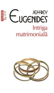 Intriga matrimonială (Top10 ) de Jeffrey Eugenides