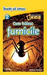 Invat sa citesc. Cum traiesc furnicile