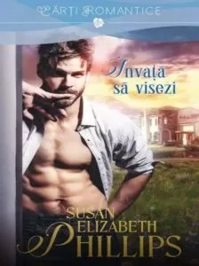 Invata sa visezi de Susan Elizabeth Phillips