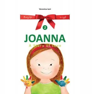 Joanna. A Story of Love de Veronica Iani