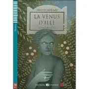 La Vénus d'Ile de Prosper Merimee
