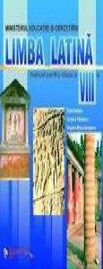 Limba latina. Manual clasa a VIII-a