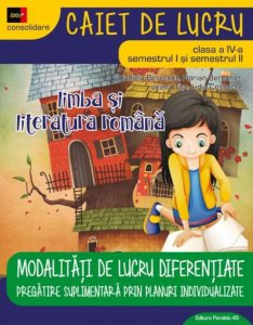 Limba si Literatura Romana. Cls. IV. Ed. 2. 2017-2018