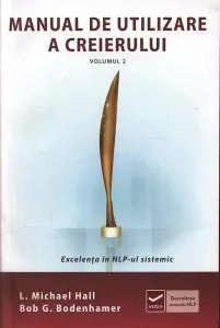 Manual de utilizare a creierului, Vol. 2 de L. Michael Hall