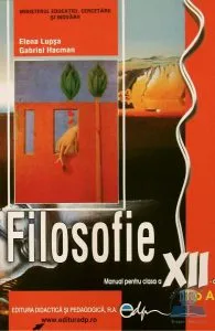 Manual filosofie clasa 12 Tip A de Elena Lupsa