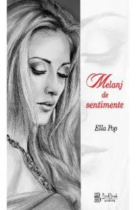 Melanj de sentimente de Ella Pop
