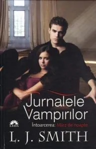 Miez de noapte, Jurnalele Vampirilor: Intoarcerea, Vol. 3 de L.J. Smith