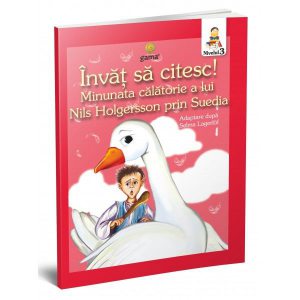 Minunata călătorie a lui Nils Holgersson prin Suedia. Învăț să citesc, nivelul 3 (8  ani)