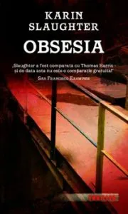 Obsesia de Karin Slaughter