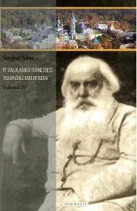 Pe malul raului dumnezeiesc. Vol. 4 de Serghei Nilus
