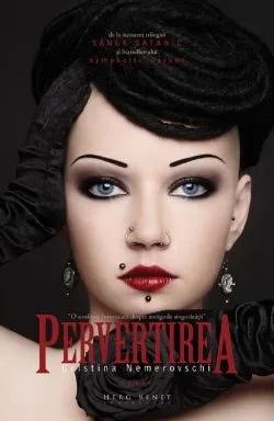 Pervertirea de Cristina Nemerovschi