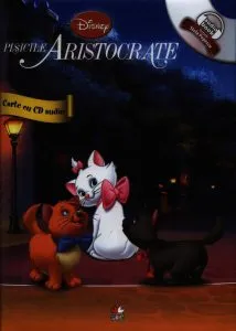 Pisicile Aristocrate. Carte cu CD audio