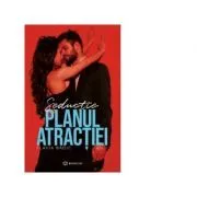Planul atractiei. Volumul 1 de Flavia Badic