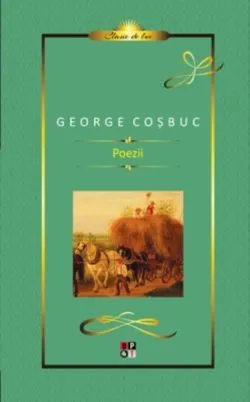 Poezii, de George Cosbuc de George Cosbuc