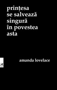Printesa se salveaza singura in povestea asta