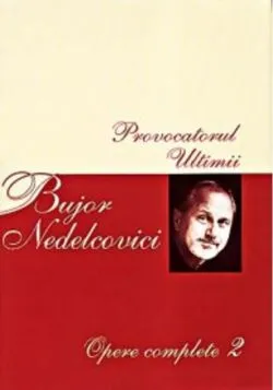 Provocatorul | Ultimii de Bujor Nedelcovici