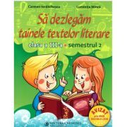 Sa dezlegam tainele textelor literare A. Clasa a 3-a. Semestrul 2 Art