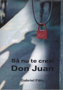 Sa nu te crezi Don Juan