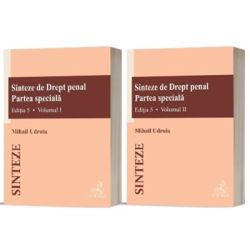 Sinteze de Drept penal. Partea speciala (vol. 1   vol. 2). Editia 5