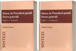 Sinteze de procedură penală. Partea generală (Vol. I II) de Mihail Udroiu
